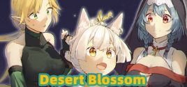 Требования 沙漠花开 Desert Blossom