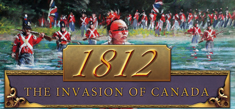 1812: The Invasion of Canada 가격