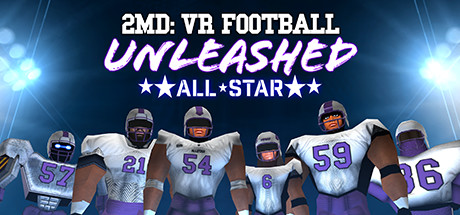 2MD:VR Football Unleashed ALL✰STAR System Requirements