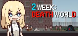 Требования 2Week : Death World