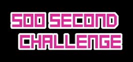 500 Second Challenge System Requirements