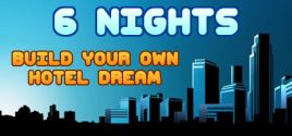 6 Nights fiyatları