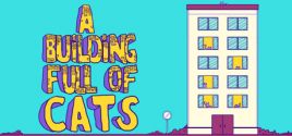 A Building Full of Cats System Requirements