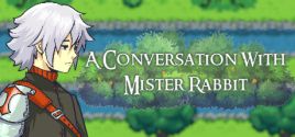 A Conversation With Mister Rabbit価格 