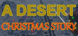 A Desert Christmas Story System Requirements