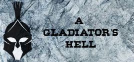 Configuration requise pour jouer à A Gladiator's Hell