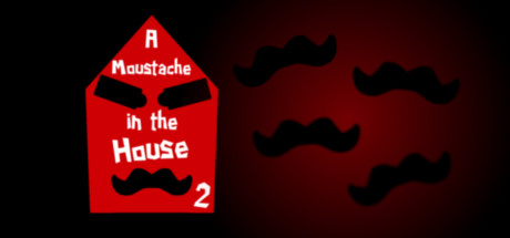 A Moustache in the House 2 Systemanforderungen
