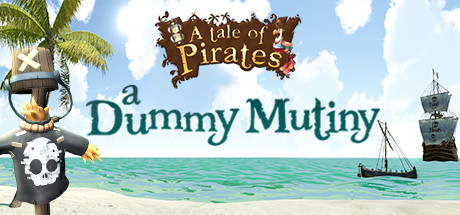 A Tale of Pirates: a Dummy Mutiny цены