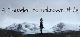 A Traveler to unknown Thuleのシステム要件