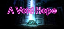 A Void Hope 价格