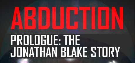 Prix pour Abduction Prologue: The Story Of Jonathan Blake