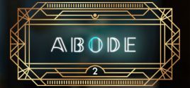Abode 2 prices