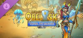 Across the Obelisk: Sigrun, the Valkyrie цены