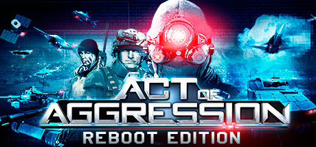 Act of Aggression - Reboot Editionのシステム要件