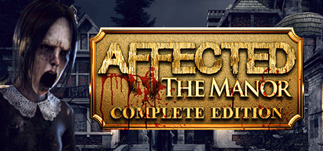 Configuration requise pour jouer à AFFECTED: The Manor - The Complete Edition