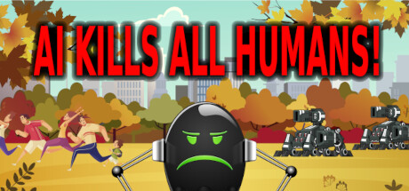 AI Kills All Humans 价格