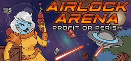 Requisitos do Sistema para Airlock Arena: Profit or Perish