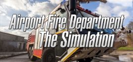 Preise für Airport Fire Department - The Simulation