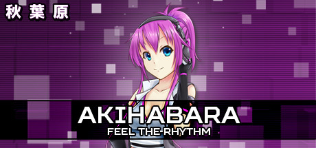Requisitos del Sistema de Akihabara - Feel the Rhythm