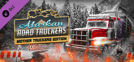 Alaskan Road Truckers: Mother Truckers Edition fiyatları