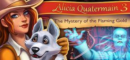 Alicia Quatermain 3: The Mystery of the Flaming Gold 가격