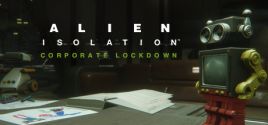 Alien: Isolation - Corporate Lockdown Sistem Gereksinimleri