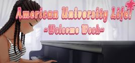 American University Life ~Welcome Week!~ fiyatları