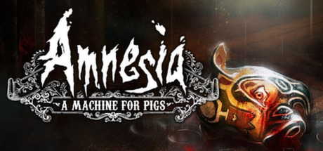 Amnesia: A Machine for Pigs Systemanforderungen