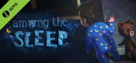 Among the Sleep Demo System Requirements