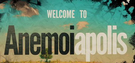 Anemoiapolis: Chapter 1 System Requirements