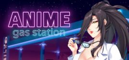 Anime Gas Station System Requirements