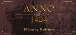 Anno 1404 - History Edition系统需求
