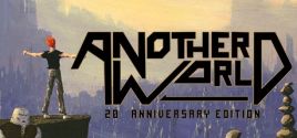 Another World – 20th Anniversary Edition 价格