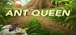Ant Queen System Requirements