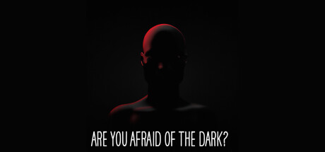 Are You Afraid of the Dark - yêu cầu hệ thống