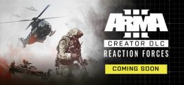 Prix pour Arma 3 Creator DLC: Reaction Forces