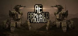 Configuration requise pour jouer à Armored Evolution