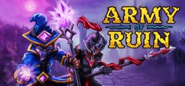 Army of Ruin System Requirements