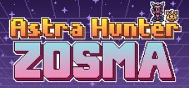 Astra Hunter Zosma Systemanforderungen