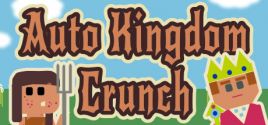 Auto Kingdom Crunch系统需求