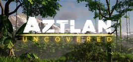 Aztlan Uncovered System Requirements
