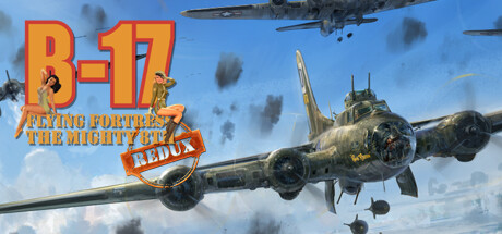 B-17 Flying Fortress : The Mighty 8th Reduxのシステム要件