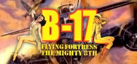 Prix pour B-17 Flying Fortress: The Mighty 8th
