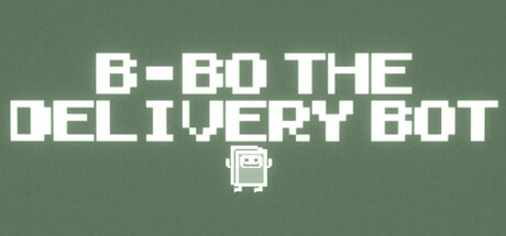 B-B0 The Delivery Bot System Requirements