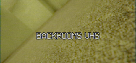 Backrooms VHS System Requirements