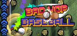 Bad Hop Baseball Requisiti di Sistema