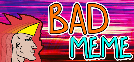 Bad Meme CD Keys — Buy Cheap Bad Meme CD Game Keys Online — SYS RQMTS