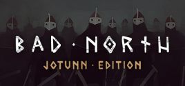 Bad North: Jotunn Edition価格 