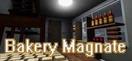 Bakery Magnate: Beginning System Requirements