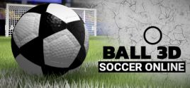 Ball 3D: Soccer Online System Requirements